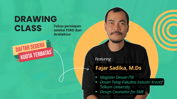 Drawing Class untuk Portofolio Calon Mahasiswa Baru Seni Rupa, Desain dan Arsitektur
